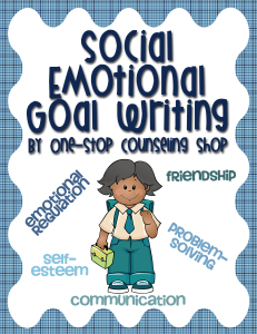 Social Emotional Goal Writing