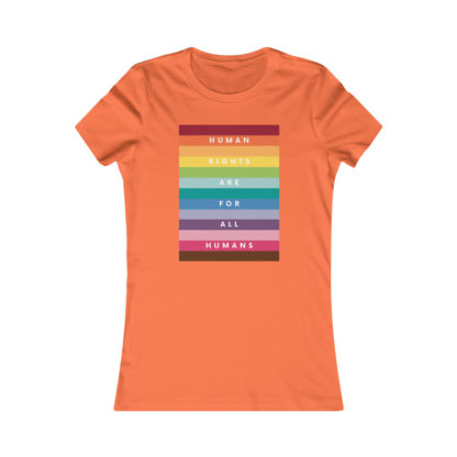 Human Rights For All Humans Women's Fit Favorite Tee - Image 2